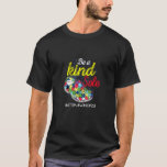 Be A Kind Sole Autism Awareness Puzzle Shoes Kindn T-Shirt