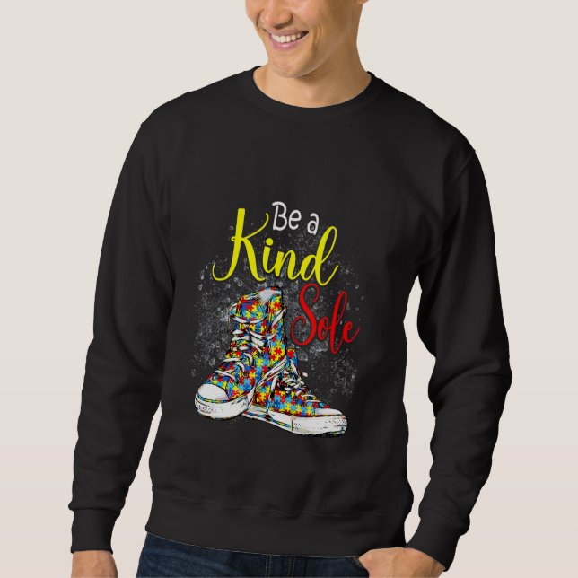 Be A Kind Sole Autism Awareness Puzzle Shoes Sweatshirt (Front)