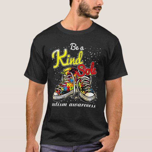 Be A Kind Sole Autism Awareness Puzzle Shoes T_Shirt