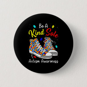 Be A Kind Sole Autism Awareness Rainbow Trendy Puz Button