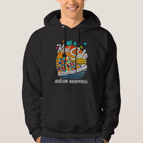 Be A Kind Sole Autism Awareness Rainbow Trendy Puz Hoodie