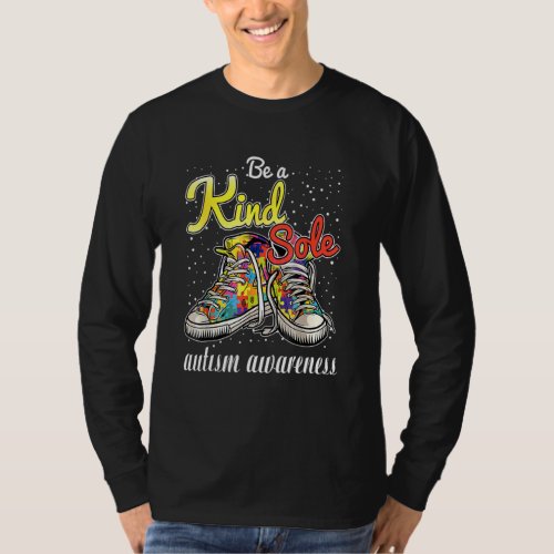 Be A Kind Sole Autism Awareness Rainbow Trendy Puz T_Shirt