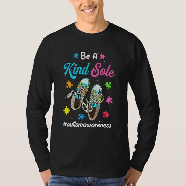Be A Kind Sole Autism Boy Girl Puzzle Shoes Autism T-Shirt (Front)