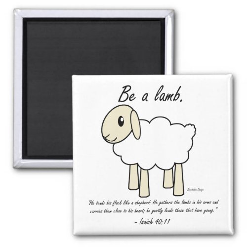 Be a Lamb Magnet