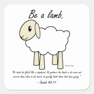 "Be a Lamb" Stickers