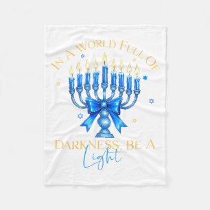 Be A Light Happy Hanukkah Menorah Jewish Gift _5  Fleece Blanket