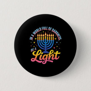 Be A Light Happy Hanukkah Menorah Jewish Gift  Button