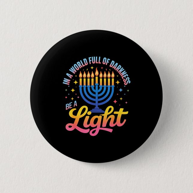 Be A Light Happy Hanukkah Menorah Jewish Gift  Button (Front)