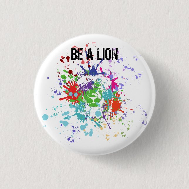 Be a lion   button (Front)