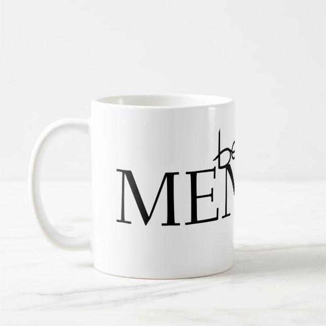 be a mensch coffee mug (Left)