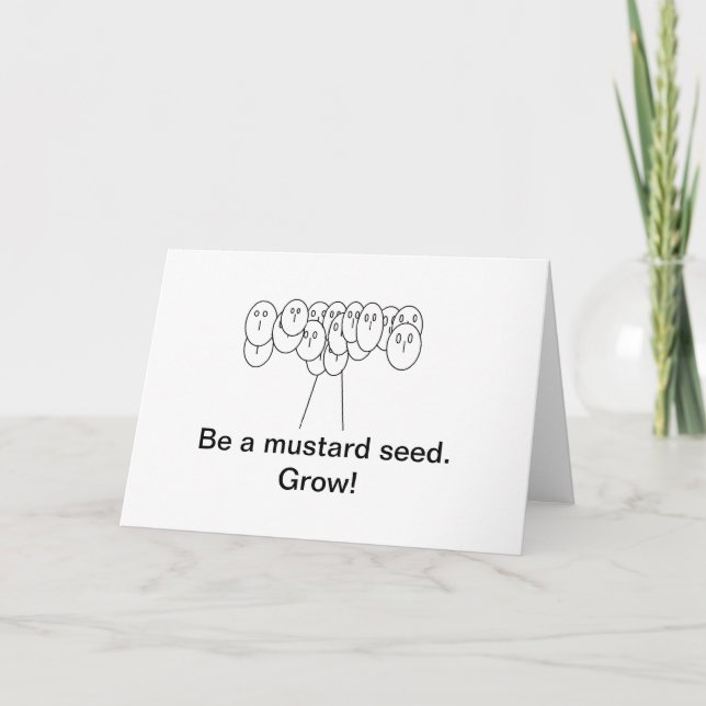 Be a Mustard Seed card (Front)