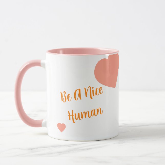 Be A Nice Human - Coffee Mug (Left)