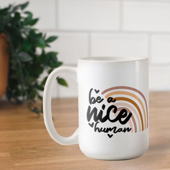 Be a Nice Human Coffee Mug (A cute boho mug with a gentle reminder to be a nice human.)
