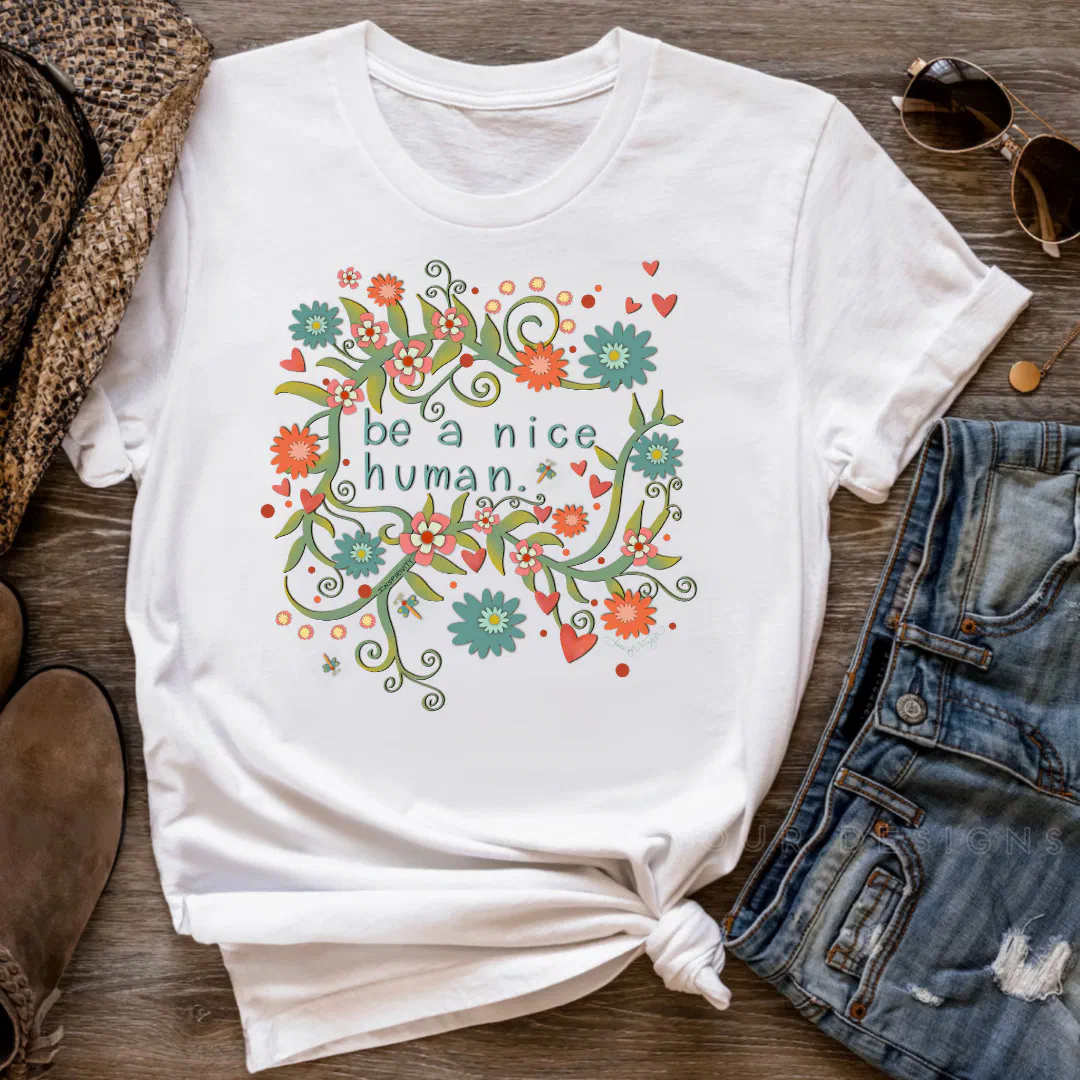 Be a Nice Human Fun Floral Inspirivity T-Shirt
