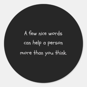 Be A Nice Kind Human Mental Health Awareness Shirt Classic Round Sticker