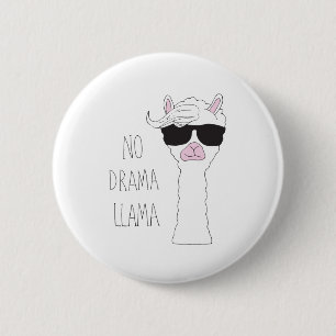 Be a No Drama Llama Art Cartoon Art Llama Art Pun Button