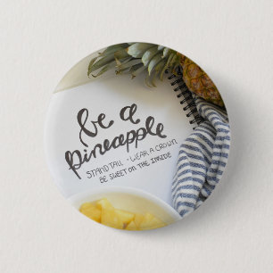 Be a Pineapple Button