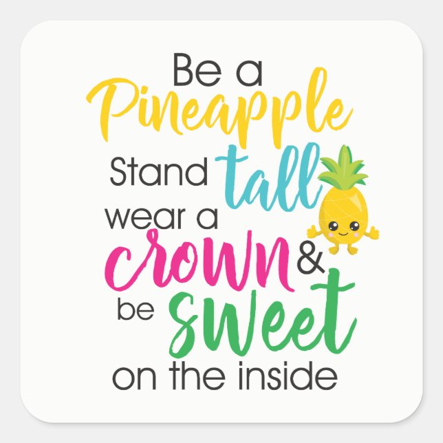 Be a pineapple fun word art sticker (Front)