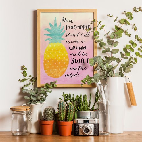 Be A Pineapple Inspirational Watercolor Typography Poster