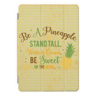 Be A Pineapple iPad Pro Cover