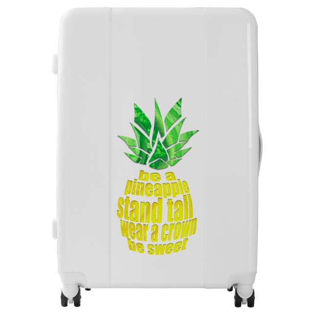 Be A Pineapple Luggage (Front)