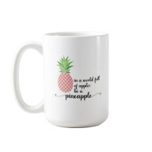 Be a Pineapple Mug