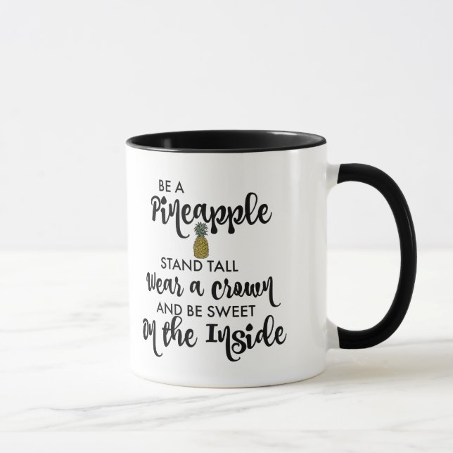 Be a Pineapple Mug (Right)