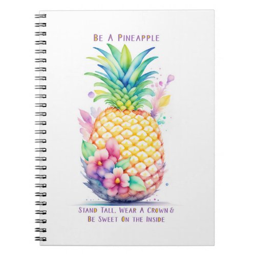 Be A Pineapple Notebook