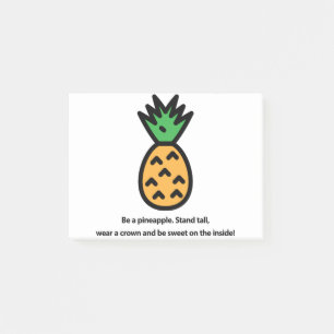 Be a pineapple post-it notes