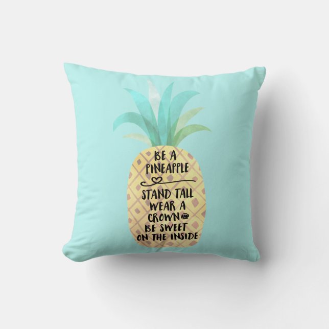 Be A Pineapple Quote Reversible Throw Pillow (Front)