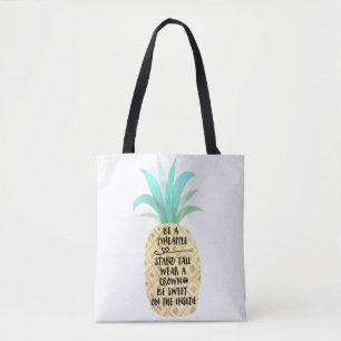 Be A Pineapple Quote Reversible Tote Bag