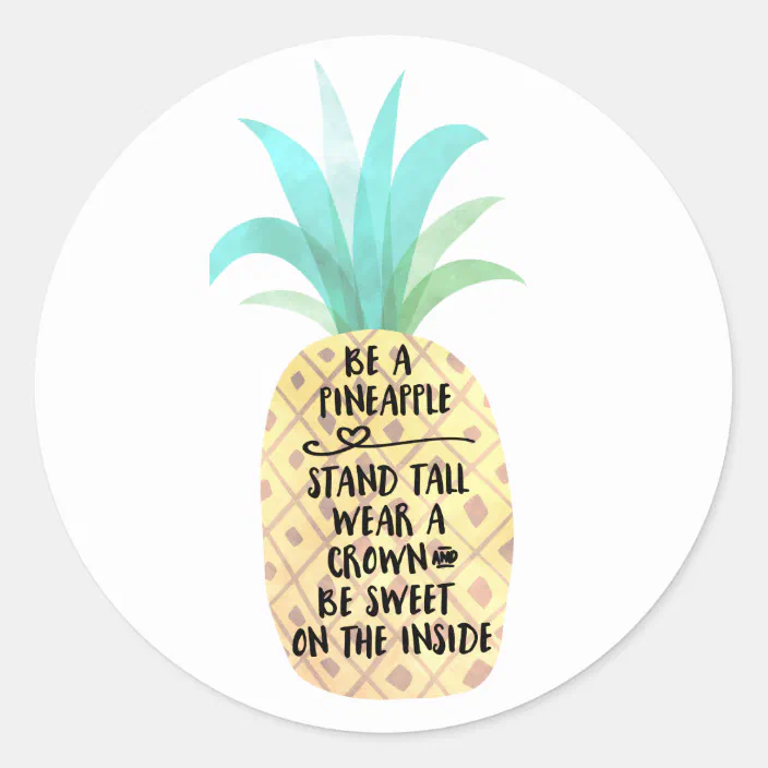 Be A Pineapple Stand Tall Wear A Crown And Be Sweet Vanity License Plate Sign