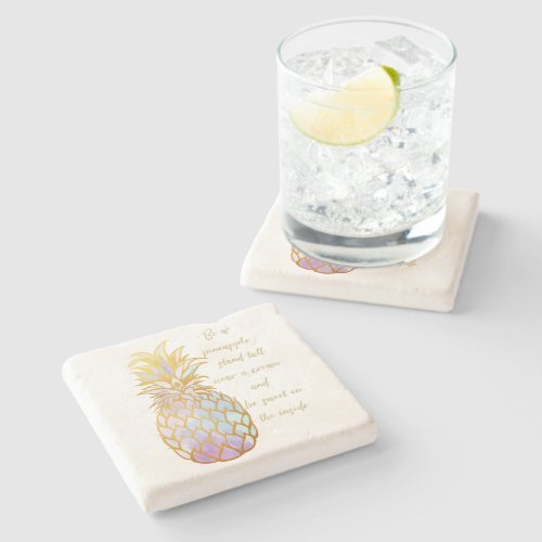 Be A Pineapple Stone Coaster