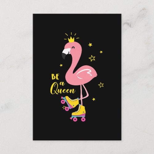 Be A Queen Pink Flamingo Skate Roller Women Girls Enclosure Card