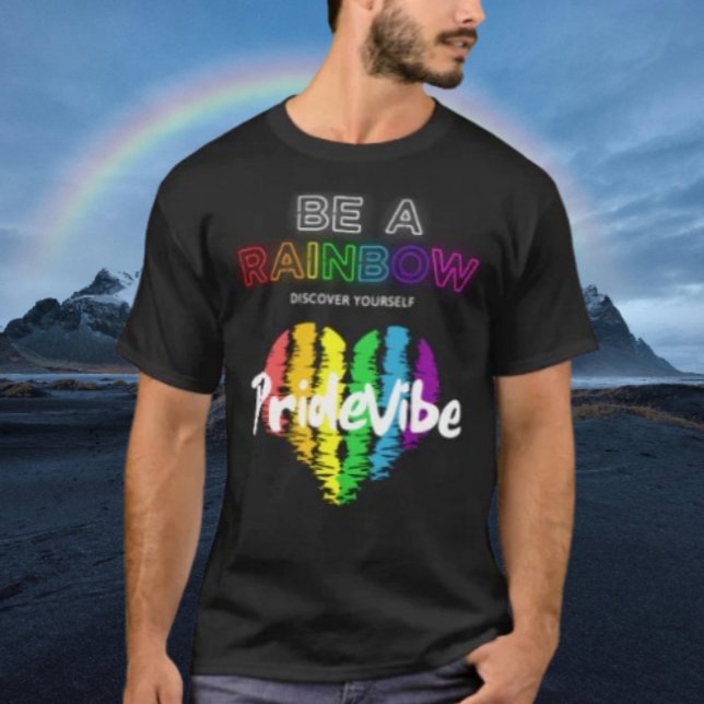 Be A Rainbow Discover Yourself PrideVibe Front T-Shirt (Creator Uploaded)