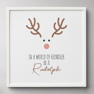 Be a Rudolph Art Print Peel And Stick Photo Tile