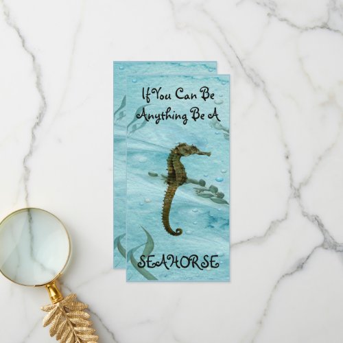 Be A Seahorse Cute Underwater Life Themed Bookmark Thank You Card