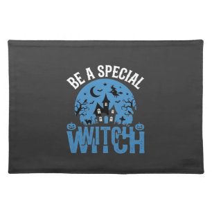Be A Special Witch Halloween Design_1 Cloth Placemat