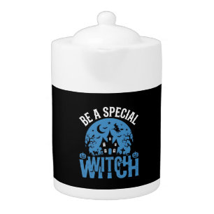 Be A Special Witch Halloween Design_1 Teapot