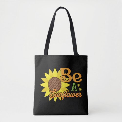 be a sunflower tote bag