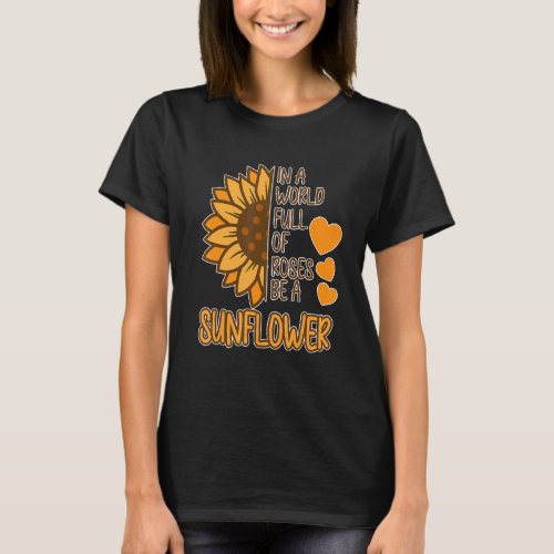 Be A Sunflower Unity Kindness Anti Bullying Orange T_Shirt