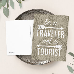 Be a Traveler Not a Tourist Map Typography Quote Postcard