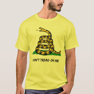 Be a true libertarian Don't tread on me  T-Shirt
