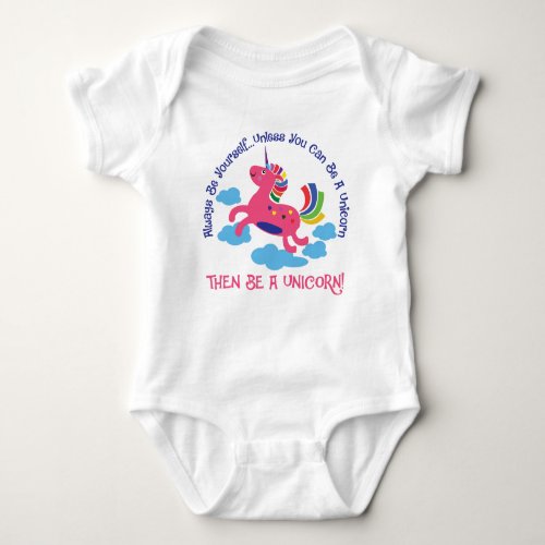 Be a Unicorn Baby Jersey Bodysuit