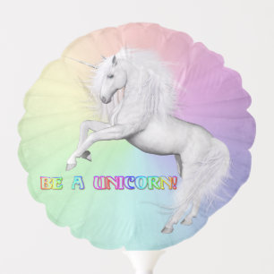 Be A Unicorn Balloon