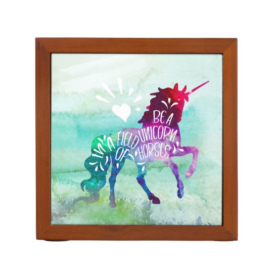 Be A Unicorn In A Field Of Horses Inspirational Desk Organizer