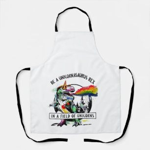 Be A Unicornasaurus Rex In A Field Of Unicorn Dino Apron