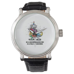 Be A Unicornasaurus Rex In A Field Of Unicorns kid Watch