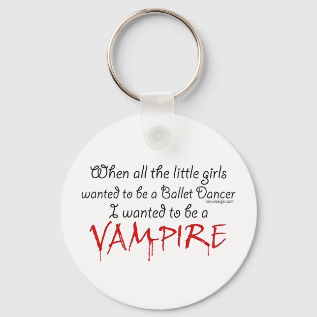 Be a Vampire Keychain (Front)