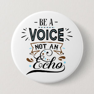 Be A Voice Inspirational Word Art Button
